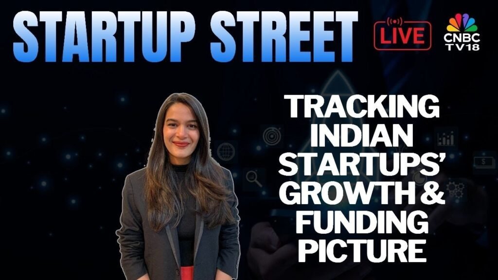 LIVE | Latest Developments From The Startup Space | Startup Street | Business News | CNBC TV18