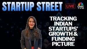 LIVE | Latest Developments From The Startup Space | Startup Street | Business News | CNBC TV18