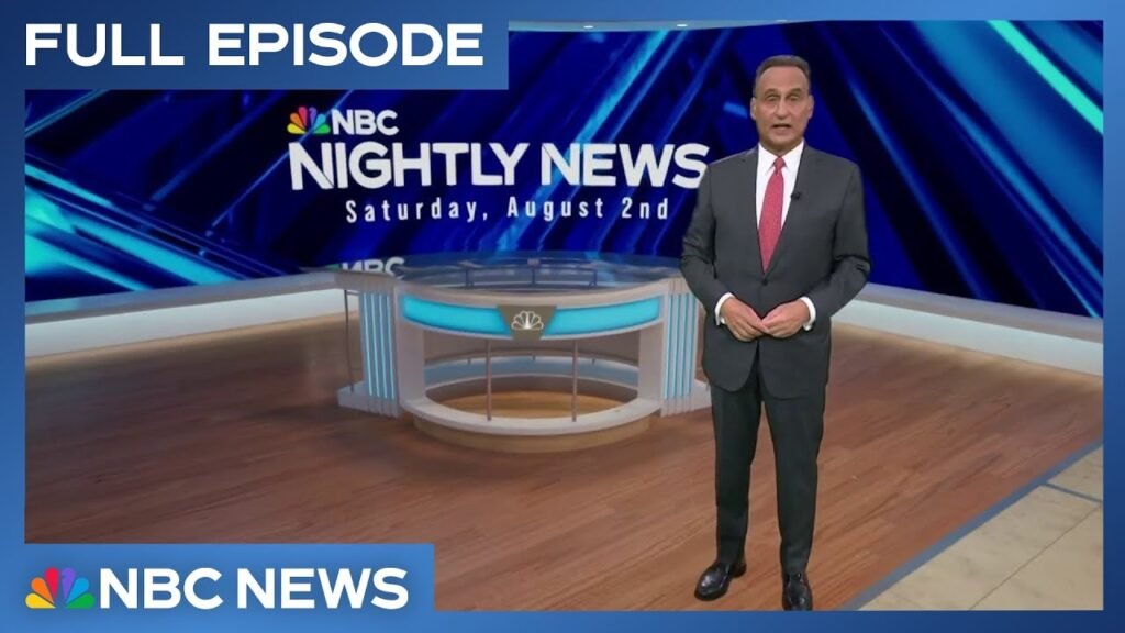Nightly News Full Episode – Aug. 2