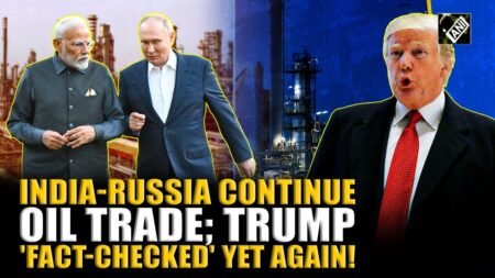 Indian oil refiners continue to source oil from Russia, contradict US President Trump's claims