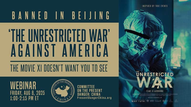 CPDC Hosts Webinar on Film ‘The Unrestricted War’ and China’s Biowarfare Threat CPDC Hosts Webinar on Film ‘The Unrestricted War’ and China’s Biowarfare Threat