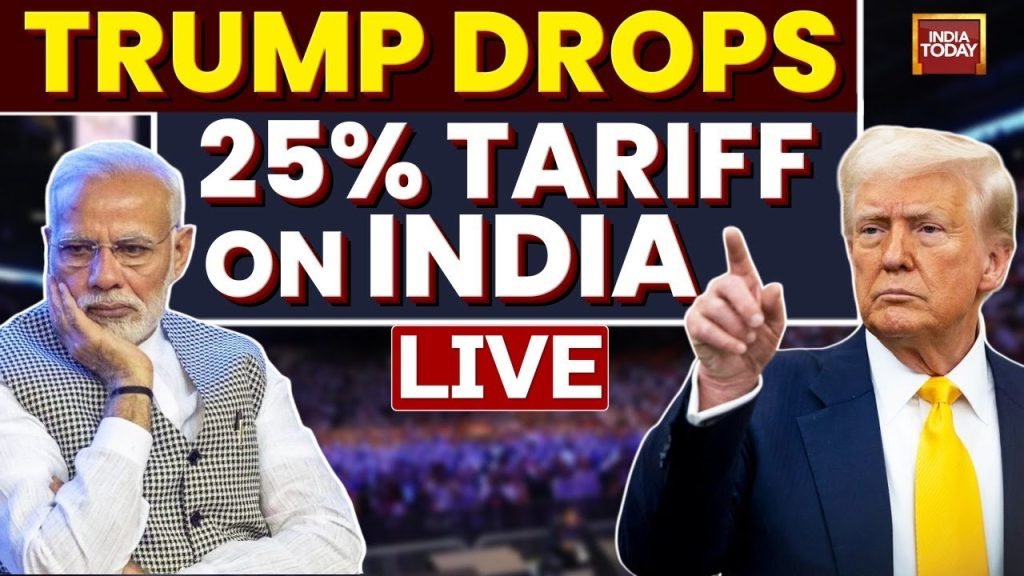 Trump Tariffs LIVE Updates: Trump Announces 25% Tariffs on India LIVE News | Trump Tariffs on India Trump Tariffs LIVE Updates: Trump Announces 25% Tariffs on India LIVE News | Trump Tariffs on India