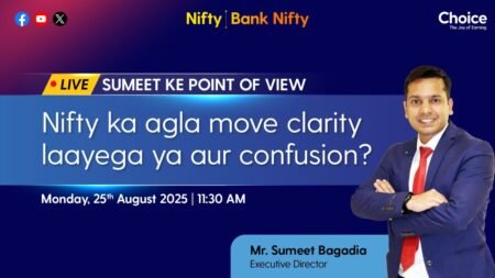 🔴Nifty & Bank Nifty Prediction For Today (25th August 2025) – By Mr. Sumeet Bagadia | Choice