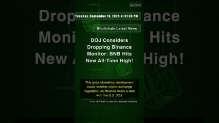 🧐👉 DOJ Considers Dropping Binance Monitor: BNB Hits New All-Time High! #QixNewsCrypto