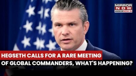 US Defence Secretary Pete Hegseth Calls For Rare Meeting Of Top US Global Commanders | Trump Says…