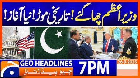 𝐏𝐀𝐊-𝐔𝐒 𝐑𝐞𝐥𝐚𝐭𝐢𝐨𝐧𝐬 – 𝐍𝐞𝐰 𝐁𝐢𝐠𝐢𝐧𝐢𝐧𝐠..!! | Headlines Geo News 7 PM | 26 September 2025