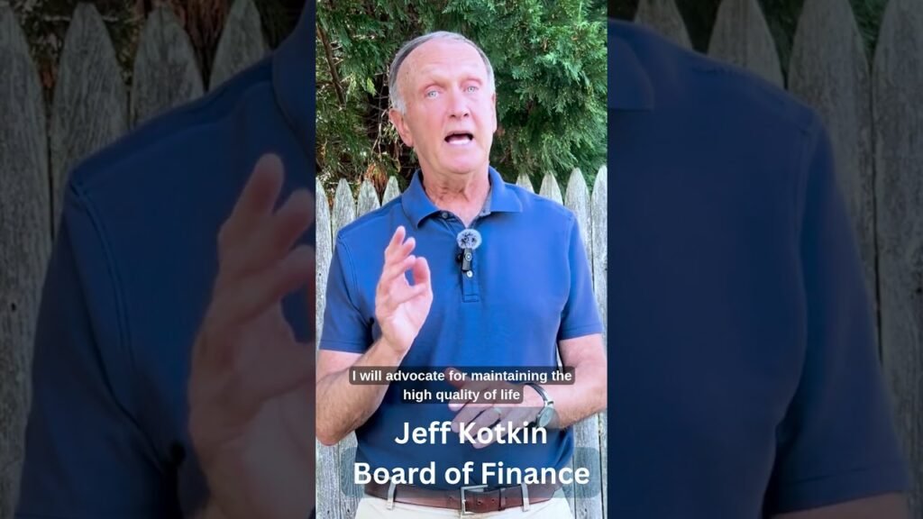 Jeff Kotkin For Board of Finance Jeff Kotkin For Board of Finance