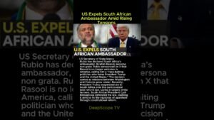 US Expels South African Ambassador Amid Rising Tensions #usnews #southafrica #marcorubio #trumpnews