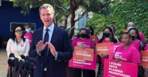 Cash-Strapped California Spends 0 Million to Shore Up Planned Parenthood Abortion Clinics