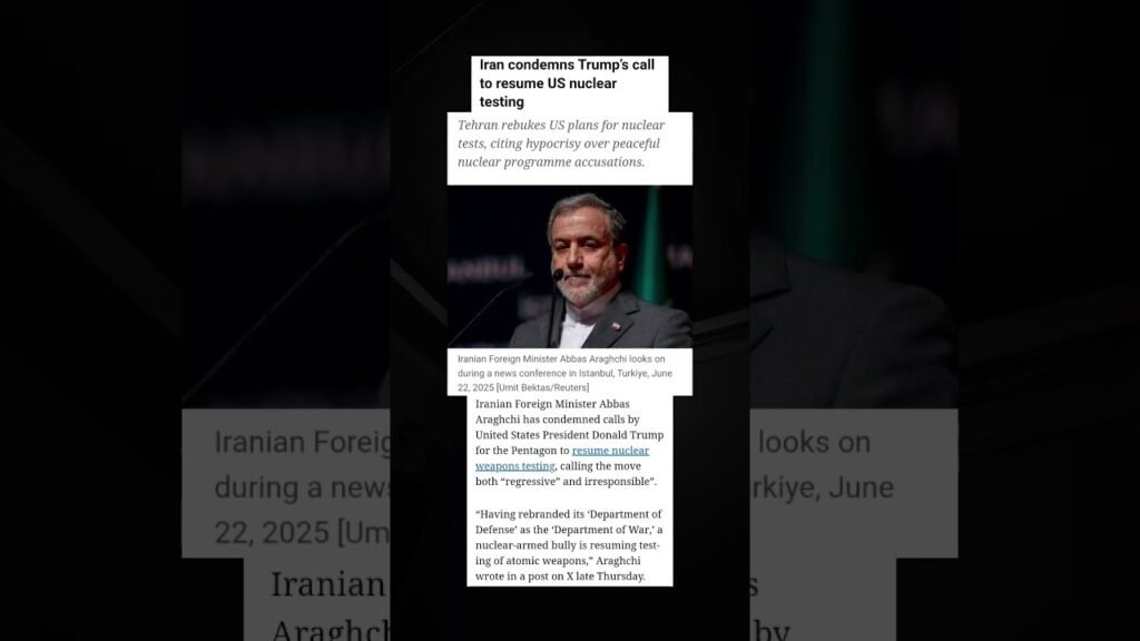 😱Iran condemns Trump’s call to resume US nuclear testing.