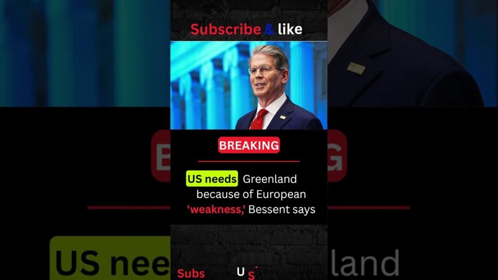 Bessent: Europe Weak on Greenland? #shorts #USA #NEWS Bessent: Europe Weak on Greenland? #shorts #USA #NEWS